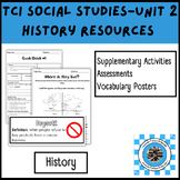 TCI Social Studies Unit 2 History- Activities, Assessments
