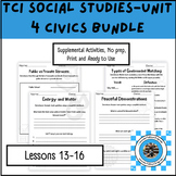 TCI Social Studies Unit 4-Civics Bundle