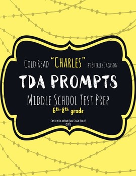 Preview of TDA Practice Prompts for "Charles" by Shirley Jackson - COLD READ - Writing