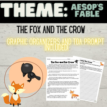 Preview of TDA Theme: The Fox and The Crow (Literary Elements, Theme, TDA Practice)