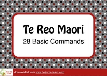 Preview of TE REO MĀORI  28 USEFUL BASIC COMMANDS for your New Zealand  classrooms