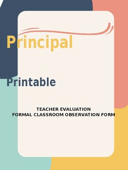 Preview of Teacher Evaluation: Formal Classroom Observation Editable & Fillable Form