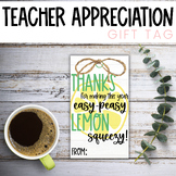 TEACHER GIFT TAGS - Easy Peasy Lemon | Printable Tag | Tea