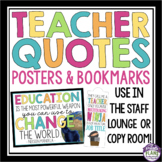Teacher Quote Posters and Bookmarks - Staff Room Bulletin 