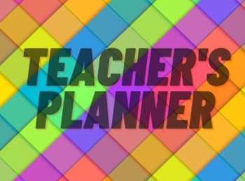 Preview of TEACHER'S PLANNER