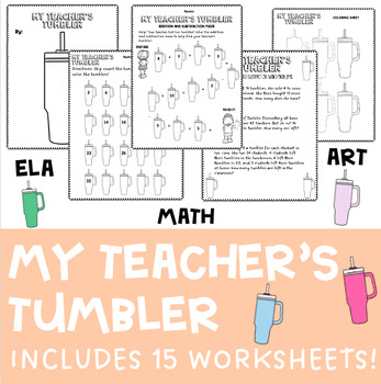 Preview of TEACHER TUMBLER - 15 WORKSHEETS - MATH AND ELA - 1ST, 2ND, 3RD