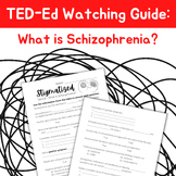 TED-Ed - What is Schizophrenia? | Watching Guide