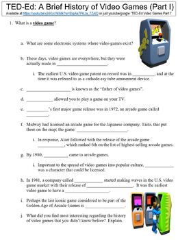 Preview of TED-Ed worksheet: A Brief History of Video Games (Part I)