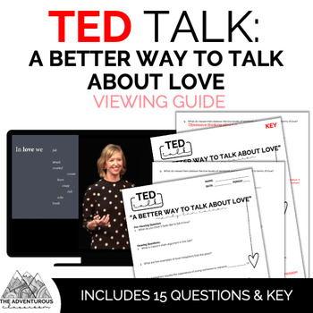 Preview of TED Talk: A Better Way To Talk About Love Viewing Guide