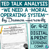 TED Talk Analysis Sub Plan We Need a Moral Operating Syste