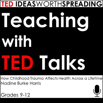 Preview of How Childhood Trauma Affects Health Across a Lifetime TED Talk Lesson