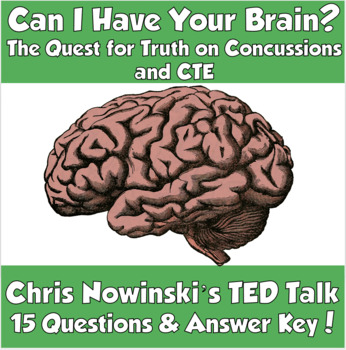 Preview of TED Talk- Can I Have Your Brain? The Quest for Truth on Concussions and CTE