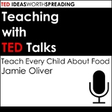 TED Talk Lesson (Teach Every Child About Food)