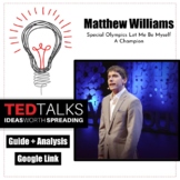 TED Talk: Special Olympics Matthew Williams · Google Link 