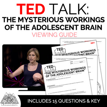 Preview of TED Talk: The Mysterious Workings of the Adolescent Brain Viewing Guide