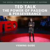 TED Talk: The Power of Passion & Perseverance Viewing Guide