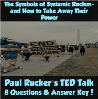 TED Talk- The Symbols of Systemic Racism- and How to Take Away Their Power