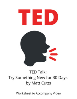Preview of TED Talk: Try Something New for 30 Days (Behavior Change, Goal Setting, Habits)