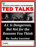 TED Talk Viewing Guide: A.I. Is Dangerous, But Not For the