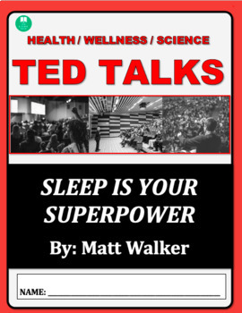 Preview of TED Talk Viewing Guide: Sleep Is Your Superpower