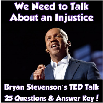 Preview of TED Talk- We Need to Talk About an Injustice (Bryan Stevenson)