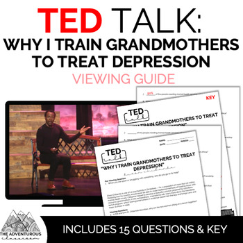 Preview of TED Talk: Why I Train Grandmothers to Treat Depression Viewing Guide