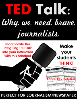 Preview of TED Talk: Why We Need Brave Journalists -- Activity for ELA or Journalism