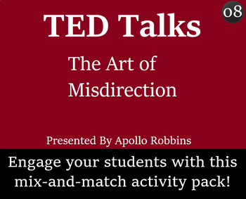 Preview of TED Talk Worksheet and Activity Pack - 08 - The Art of Misdirection