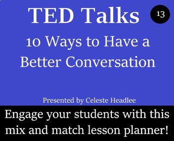 Preview of TED Talk Worksheet and Activity Pack - 13 -10 Ways to Have a Better Conversation