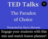 TED Talk Worksheet and Activity Pack - 17 - The Paradox of Choice