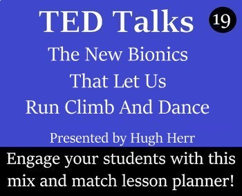 Preview of TED Talk Worksheet and Activity Pack - 19 - New Bionics That Let Us Dance