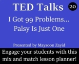 TED Talk Worksheet and Activity Pack - 20 - I Got 99 Problems...