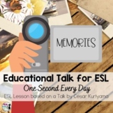 ESL Lesson for Educational Talk | One Second Every Day