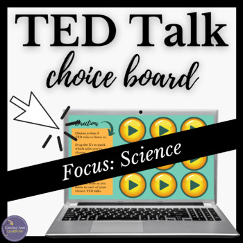 Preview of TED Talks for Science Learning Digital Listening & Writing Choice Board Activity