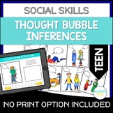 TEEN Thought Bubble Social Inferences and Problem Solving