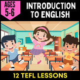 TEFL 5-6 Years - Introduction to English (12 Lessons)