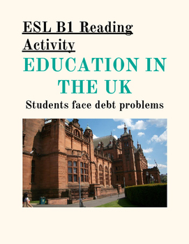 Preview of TEFL READING (B1) Education in the UK