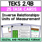 TEKS 2.9B Inverse Relationships Units of Measurement Task Cards