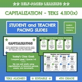 TEKS 4.11D(ix) Capitalization - Self-Pacing Slides | 4th G