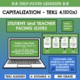 TEKS 4.11D(ix) Capitalization - Self-Pacing Slides | 4th G