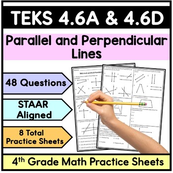 Preview of TEKS 4.6A and 4.6D Parallel and Perpendicular Lines- Practice Sheets