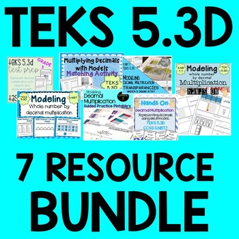 Preview of TEKS 5.3D Multiply Decimals with Models BUNDLE!!