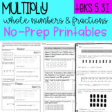Multiplying Whole Numbers by Fractions NO PREP Ptinables - TEKS 5.3I