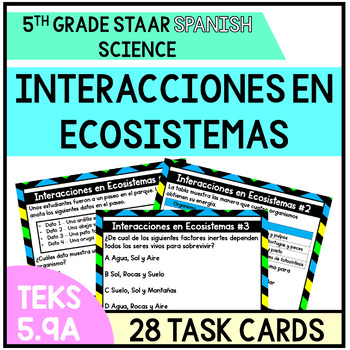 Preview of TEKS 5.9A Interacciones en Ecosistemas - Spanish Task Cards