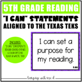 TEKS - 5th Grade Reading - I Can Statements