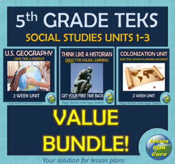 Preview of TEKS 5th Grade Social Studies: Units 1 to 3 VALUE Bundle! (Google Apps!!)