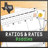 TEKS 6.4B ✩ Ratio & Rate Word Problems ✩ Riddle Activities