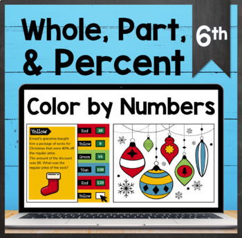 Preview of TEKS 6.5B ✩ FREE ✩ Whole, Part, & Percent ✩ Google Sheets Christmas Activity