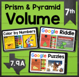 TEKS 7.9A ✩ Volume of Prisms & Pyramids ✩ Google Sheets Ac