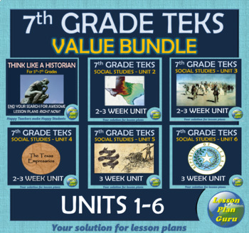 Preview of 7th Grade TEKS Social Studies: Texas History | Units 1 to 6 | VALUE Bundle!